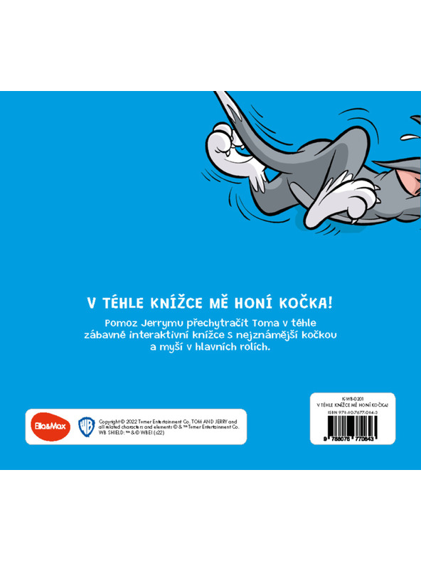 ELLA & MAX TOM & JERRY: В тази книжка ме преследва КОТКАТА