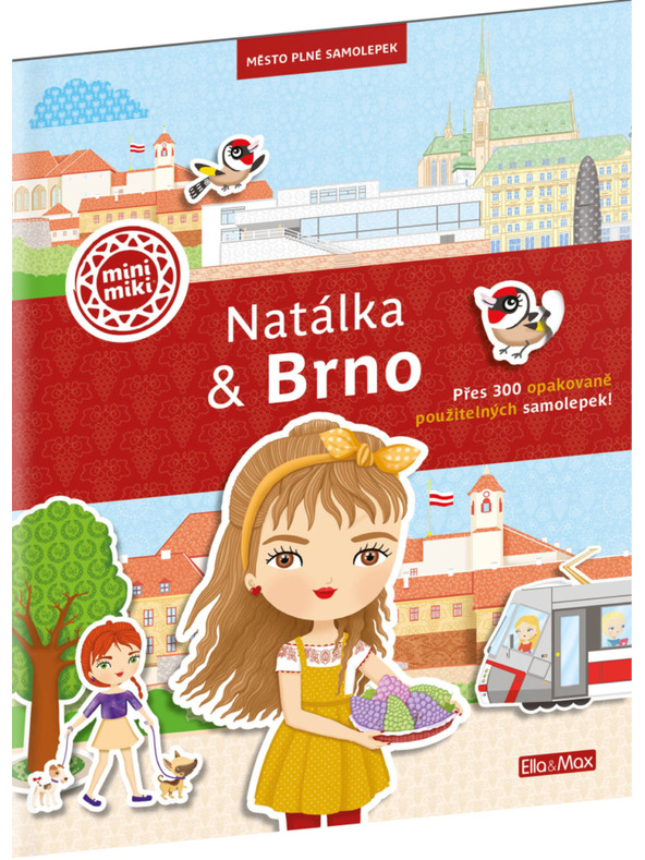 ELLA & MAX НАТАЛКА & БРНО ─ Град пълен със стикери