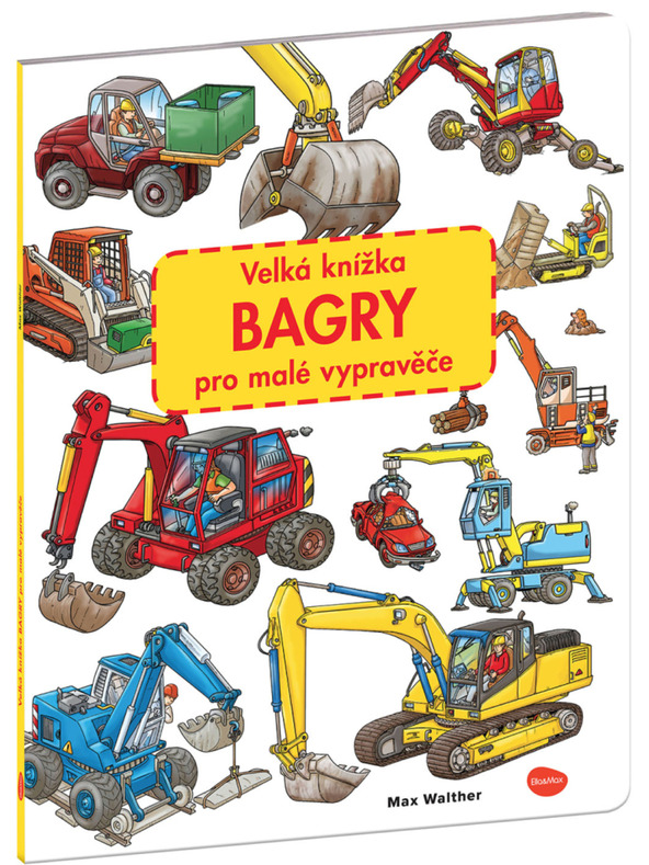 ELLA & MAX Голяма книга БУЛДОЗЕРИ за малки разказвачи